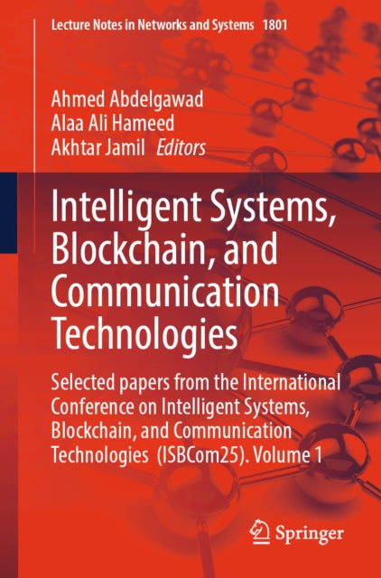 Intelligent Systems, Blockchain, and Communication Technologies cover