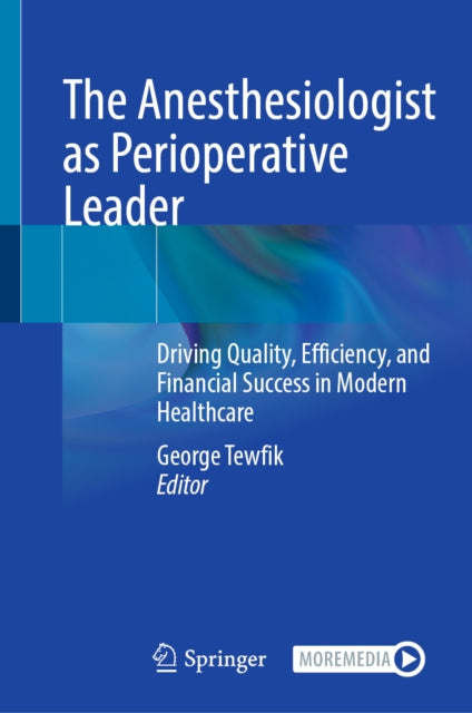 The Anesthesiologist as Perioperative Leader cover