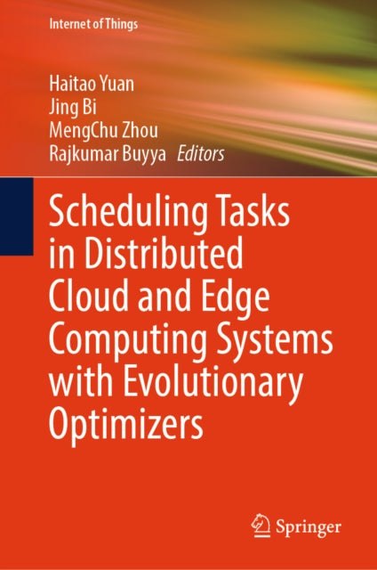 Scheduling Tasks in Distributed Cloud and Edge Computing Systems with Evolutionary Optimizers cover