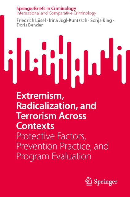 Extremism, Radicalization, and Terrorism Across Contexts cover