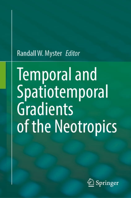 Neotropical Ecosystem Change (?e) as Temporal and Spatiotemporal Gradients cover