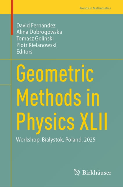 Geometric Methods in Physics XLII cover