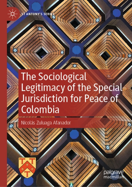 The Sociological Legitimacy of the Special Jurisdiction for Peace of Colombia cover