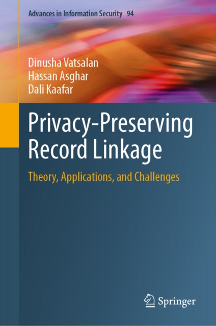 Privacy-Preserving Record Linkage cover