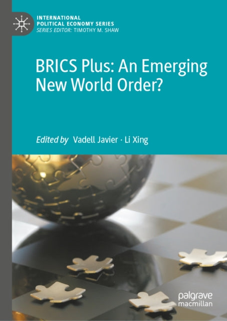 BRICS Plus: An Emerging New World Order? cover