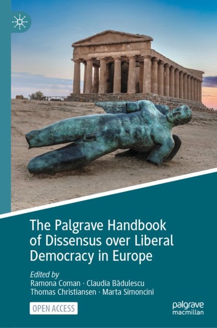 The Palgrave Handbook of Dissensus over Liberal Democracy in Europe cover