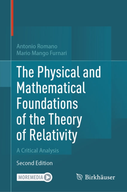 The Physical and Mathematical Foundations of the Theory of Relativity cover