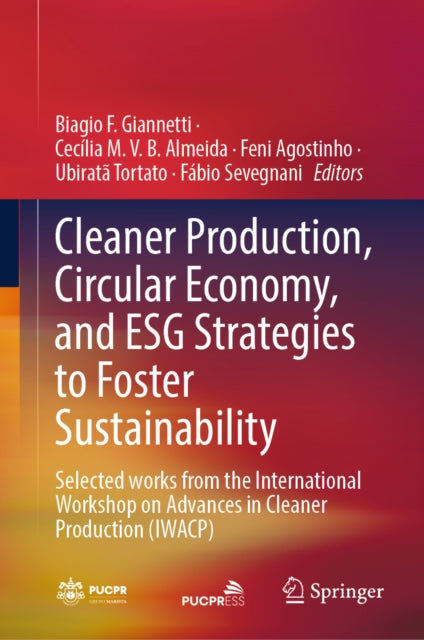 Cleaner Production, Circular Economy, and ESG Strategies to Foster Sustainability cover