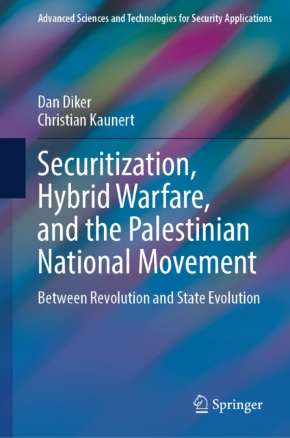 Securitization, Hybrid Warfare, and the Palestinian National Movement cover
