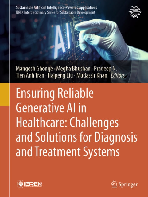 Ensuring Reliable Generative AI in Healthcare: Challenges and Solutions for Diagnosis and Treatment Systems cover
