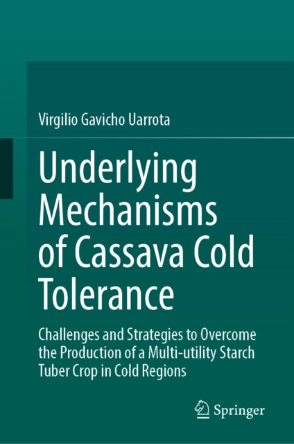 Underlying Mechanisms of Cassava Cold Tolerance cover
