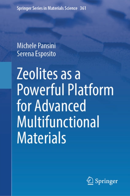 Zeolites as a Powerful Platform for Advanced Multifunctional Materials cover