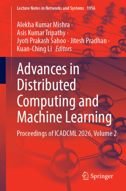 Advances in Distributed Computing and Machine Learning cover