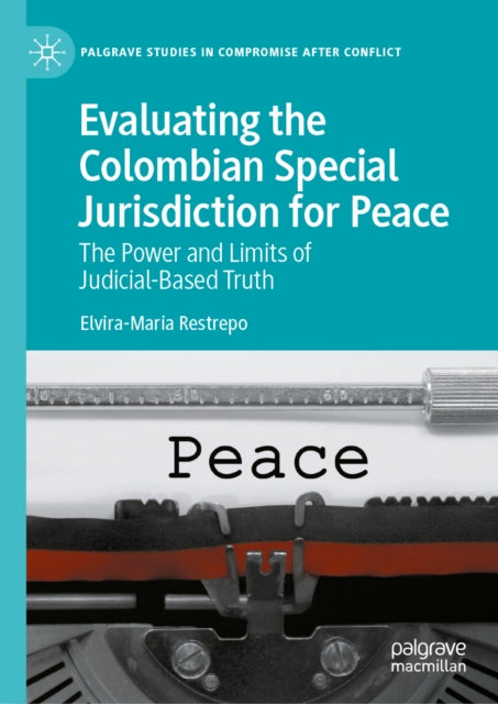 Evaluating the Colombian Special Jurisdiction for Peace cover