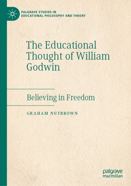 The Educational Thought of William Godwin cover