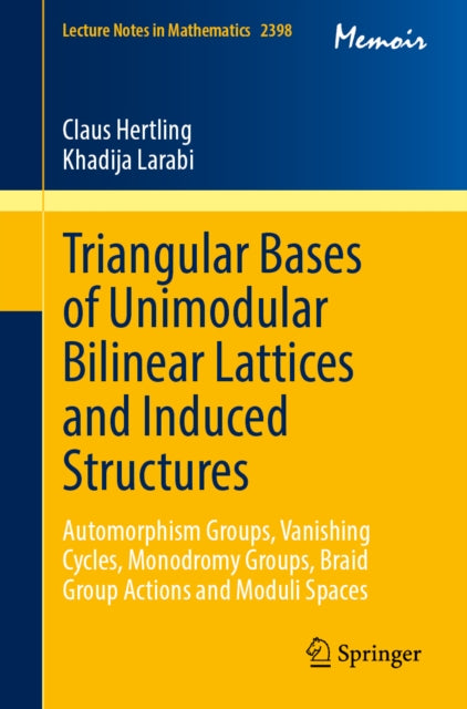 Triangular Bases of Unimodular Bilinear Lattices and Induced Structures cover