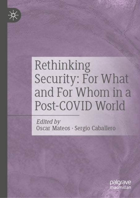 Rethinking Security: For What and For Whom in a Post-COVID World cover