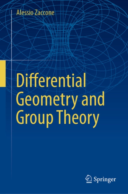Differential Geometry and Group Theory cover