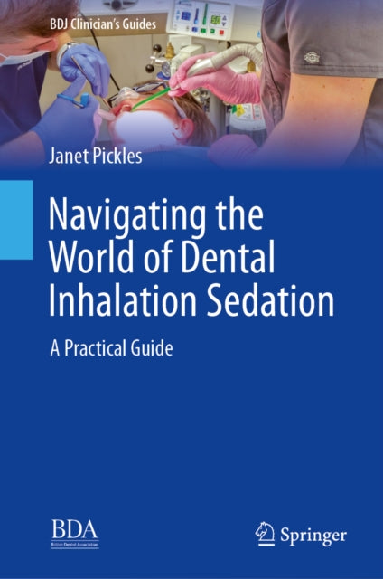 Navigating the World of Dental Inhalation Sedation cover