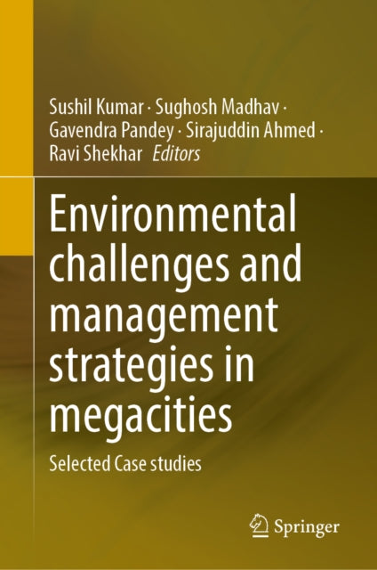 Environmental Challenges and Management Strategies in Megacities cover