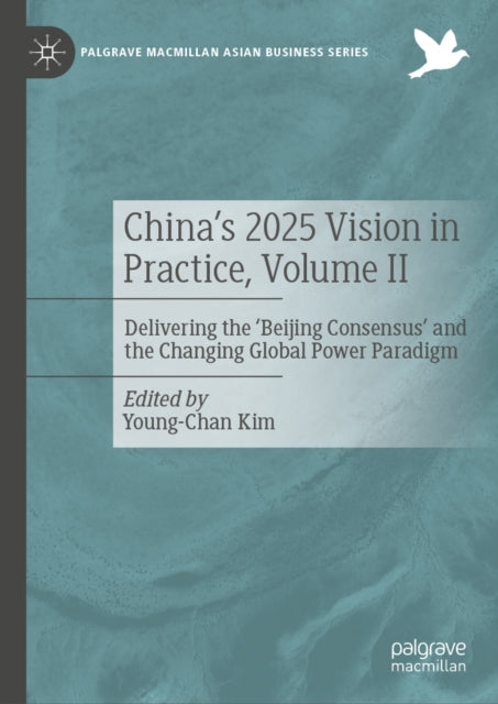 China's 2025 Vision in Practice, Volume II cover