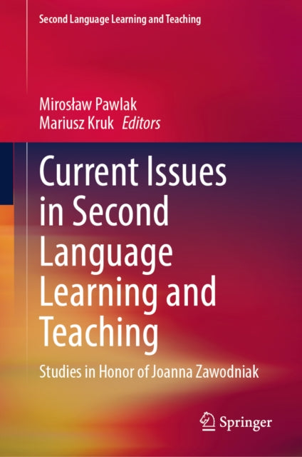Current Issues in Second Language Learning and Teaching cover