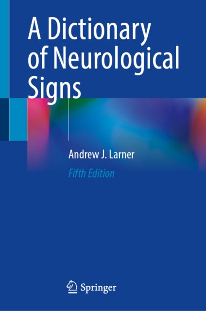 A Dictionary of Neurological Signs cover