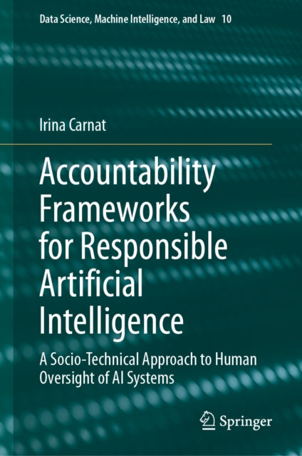 Accountability Frameworks for Responsible Artificial Intelligence cover
