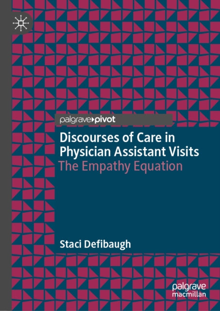 Discourses of Care in Physician Assistant Visits cover