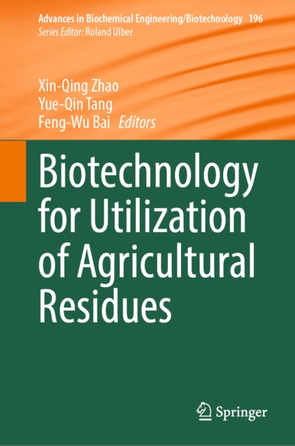 Biotechnology for Utilization of Agricultural Residues cover