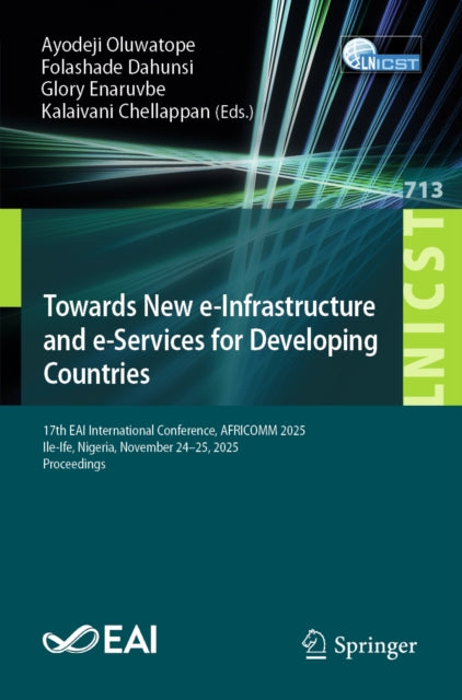 Towards New e-Infrastructure and e-Services for Developing Countries cover