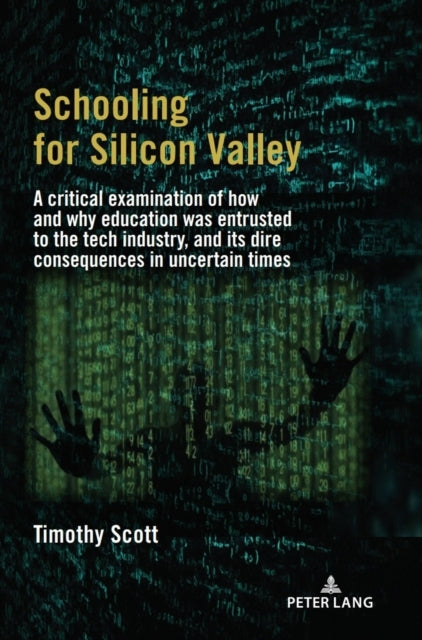 Schooling for Silicon Valley cover
