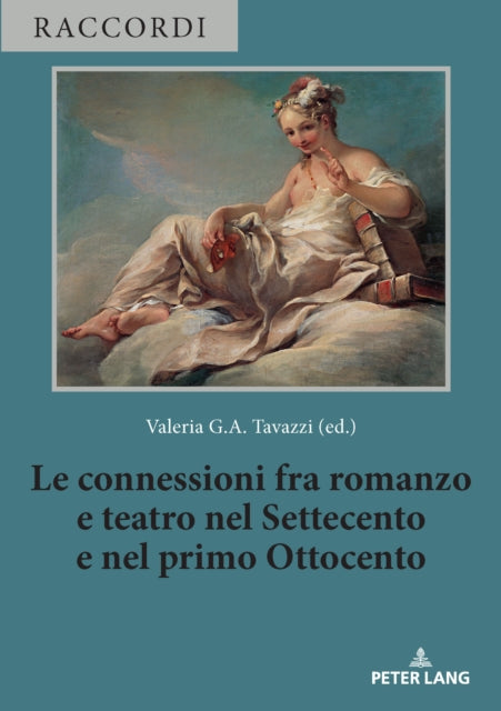 Le connessioni fra romanzo e teatro nel Settecento e nel primo Ottocento cover