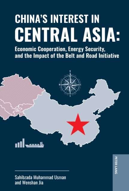 China's Interest in Central Asia cover
