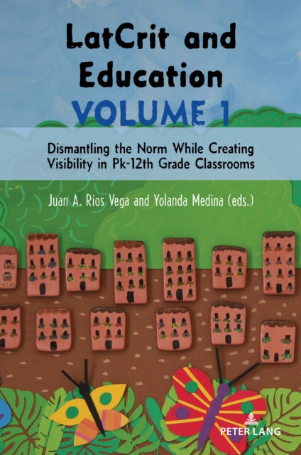 LatCrit and Education Volume 1 cover