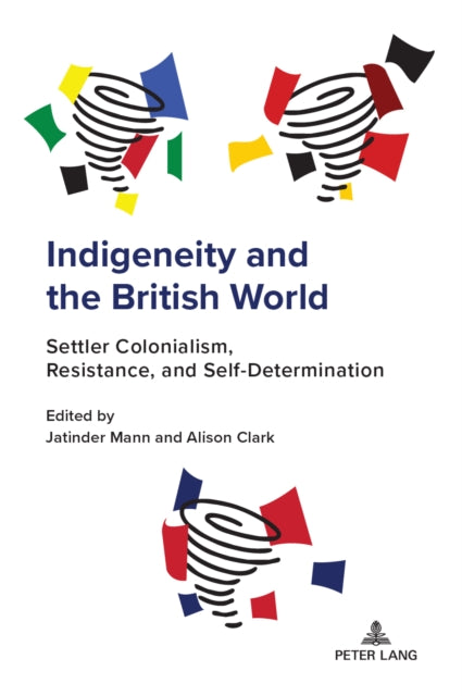 Indigeneity and the British World cover