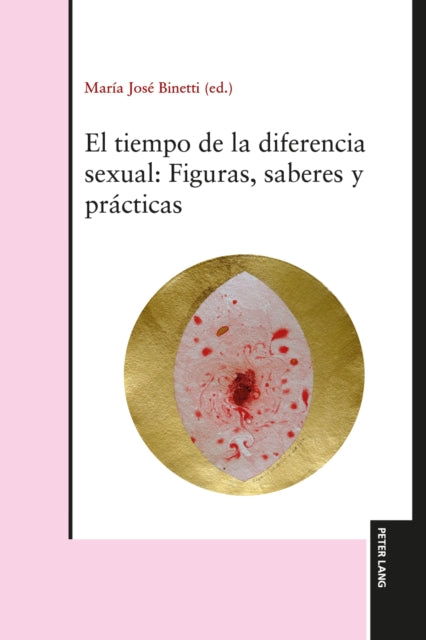 El tiempo de la diferencia sexual: figuras, saberes y prácticas cover