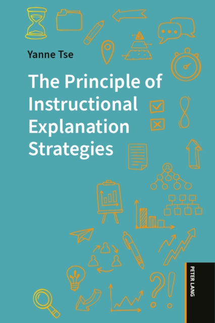 The Principle of Instructional Explanation Strategies cover