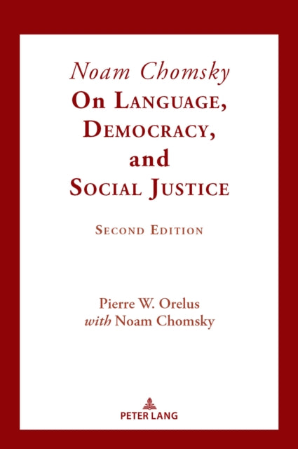 Noam Chomsky on Language, Democracy, and Social Justice cover