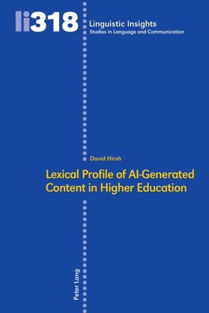 Lexical Profile of AI-Generated Content in Higher Education cover