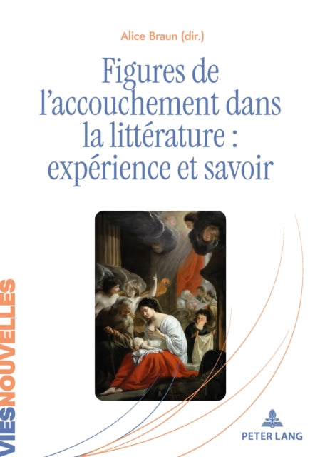 Figures de l’accouchement dans la littérature : expérience et savoir cover