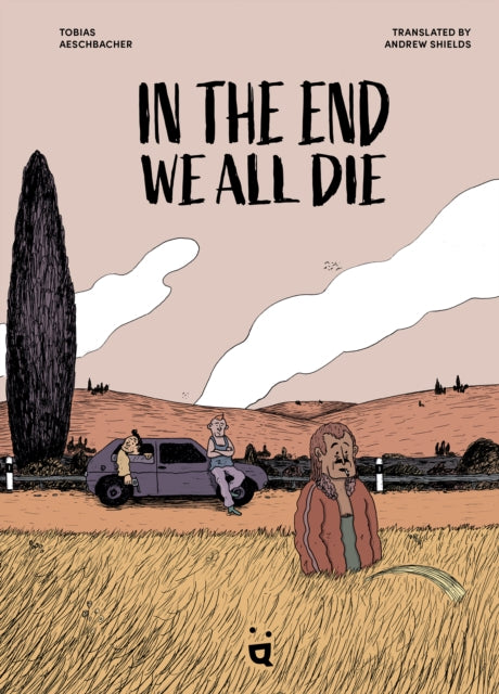 In the End We All Die cover