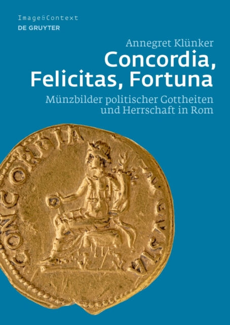 Concordia, Felicitas, Fortuna cover