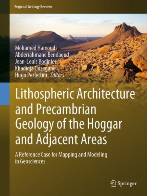 Lithospheric Architecture and Precambrian Geology of the Hoggar and Adjacent Areas cover