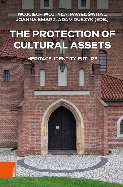 The Protection of Cultural Assets cover