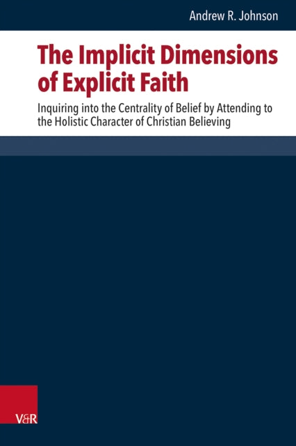 The Implicit Dimensions of Explicit Faith cover