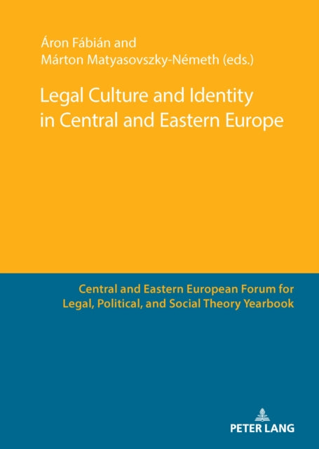 Legal Culture and Identity in Central and Eastern Europe cover