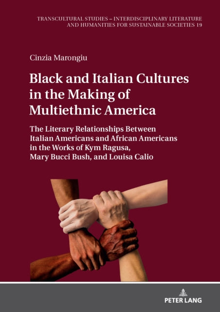 Black and Italian Cultures in the Making of Multiethnic America cover