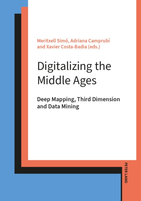 Digitalizing the Middle Ages cover