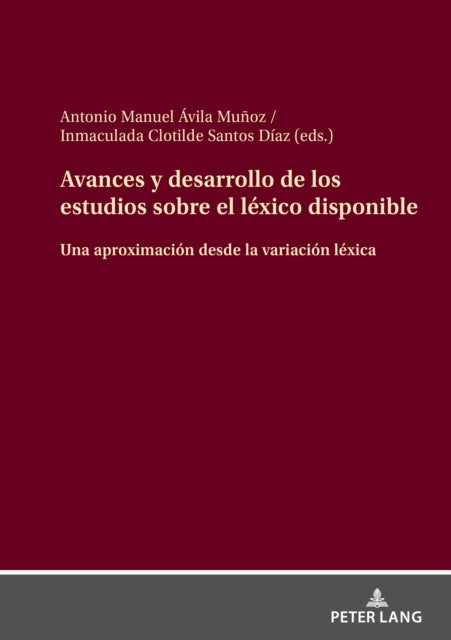 Avances y desarrollo de los estudios sobre el léxico disponible cover